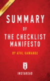 Summary of the Checklist Manifesto: By Atul Gawan