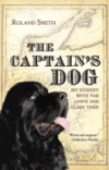 CAPTAIN'S DOG : MY JOURNEY WITH THE LEWIS AND CLAR