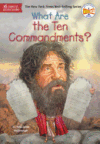 WHAT IS THE TEN COMMANDMENTS?