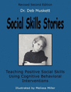 Social Skills Stories: Teaching Positive Social S
