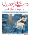 Suzette and the Puppy: A Story about Mary Cassatt