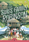 Swiss Family Robinson ( Puffin Classics )