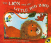 LION & THE LITTLE RED BIRD