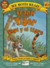 Frank and the Tiger/Sapi y El Tigre