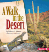 Walk in the Desert (Biomes of North America