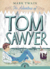 ADVENTURES OF TOM SAWYER  (PUFFIN CLASSI