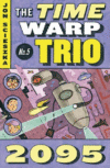 2095 #5 (TIME WARP TRIO)
