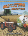 AGRICULTURAL INVENTIONS: AT THE TOP OF T