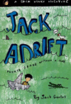 JACK ADRIFT: FOUTH GRADE WITHOUT A CLUE