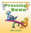 PRESSING DOWN : THE LEVER