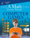 MATH JOURNEY THROUGH COMPUTER GAMES