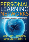 PERSONAL LEARNING NETWORKS : USING THE P