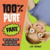 100% PURE FAKE