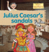 JULIUS CAESAR'S SANDALS
