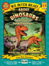ABOUT DINOSAURS / ACERCA DE LOS DINOSAUR