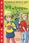 BIG WHOPPER  #2 (ZIGZAG KIDS)