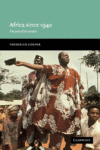 AFRICA SINCE 1940 : THE PAST OF THE PRES