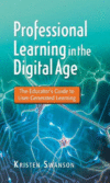 PROFESSIONAL LEARNING IN THE DIGITAL AGE