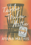 TWELVE TRIBES OF HATTIE