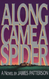 Along Came a Spider (hc)