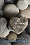 SWALLOWING STONES