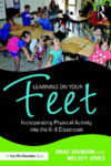 Learning on Your Feet: Incorporating Physical Acti