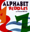 ALPHABET RIDDLES