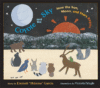 COYOTE & THE SKY : HOW THE SUN  MOON