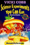 SCIENCE EXPERIMENTS YOU CAN EAT
