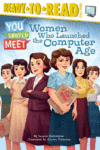 WOMEN WHO LAUNCHED THE COMPUTER AGE