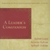 LEADER'S COMPANION : INSPIRATION FOR P
