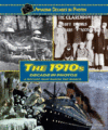 1910S DECADE IN PHOTOS : A DECADE THAT S