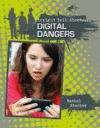 DIGITAL DANGERS