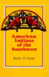 AMERICAN INDIANS OF THE SOUTHWEST