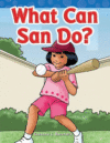 WHAT CAN SAN DO? (SHORT A): Targeted Phonics
