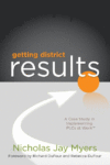 GETTING DISTRICT RESULTS : A CASE STUDY