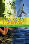 AMERICA'S LAB REPORT : INVESTIGATIONS IN