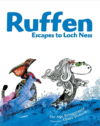 RUFFEN : ESCAPE TO LOCH NESS
