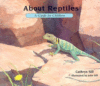 ABOUT REPTILES : GUIDE FOR CHILDREN