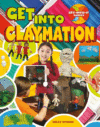 Get into Claymation