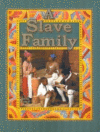 SLAVE FAMILY