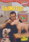 ANIMATOR (COOL CAREERS)