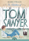 ADVENTURES OF TOM SAWYER  (PUFFIN CLASSI