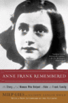 ANNE FRANK REMEMBERED : STORY OF THE HOL