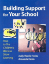 BUILDING SUPPORT FOR YOUR SCHOOL : HOW T