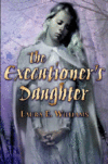 EXECUTIONER'S DAUGHTER