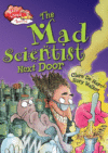 MAD SCIENTIST NEXT DOOR