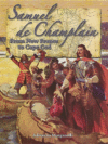 SAMUEL DE CHAMPLAIN : FROM NEW FRANCE TO