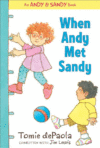 WHEN ANDY MET SANDY