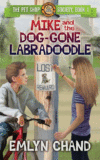 Mike & the Dog-Gone Labradoodle